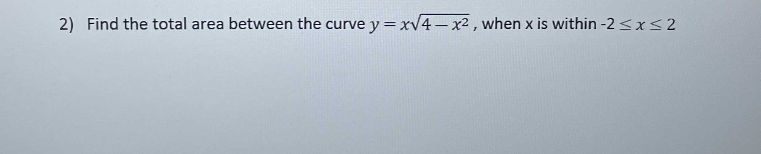 Find the total area between the curve y = x 4 - x