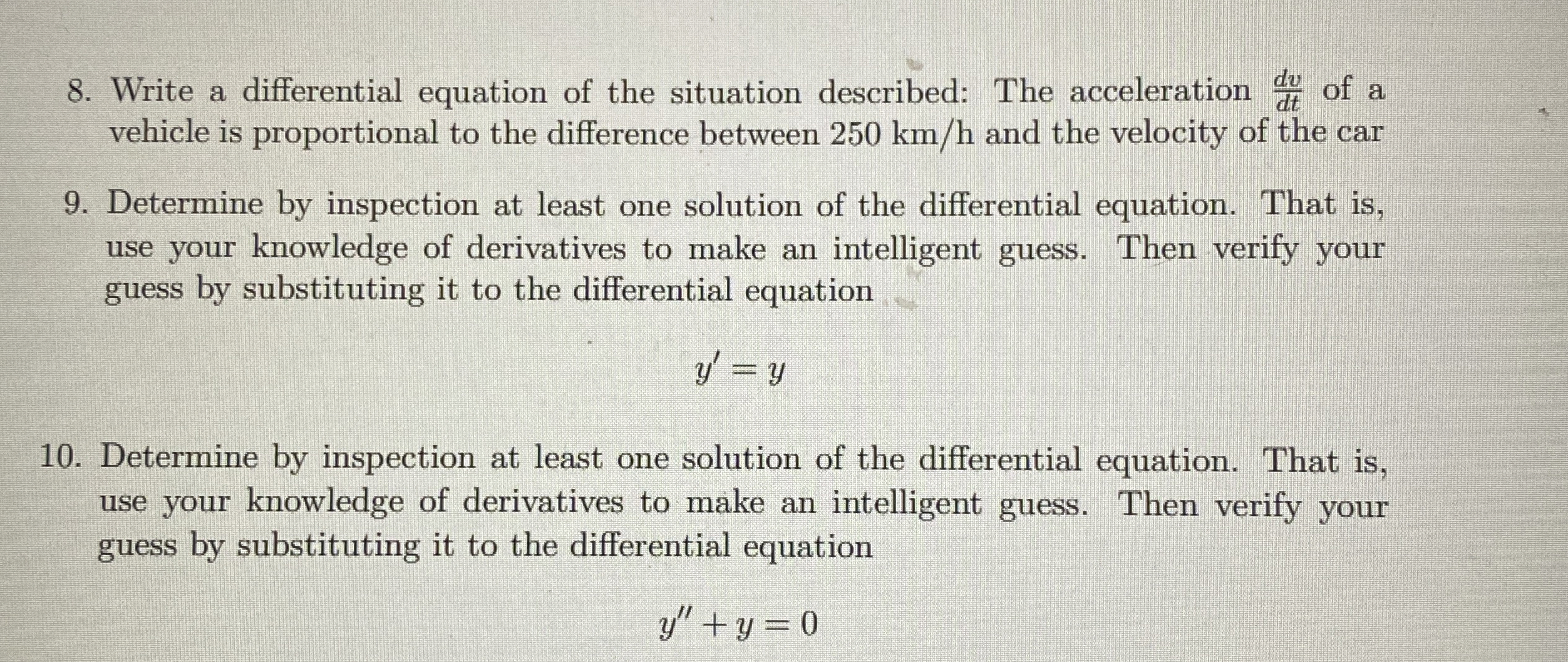 Write a differential equation of the situation