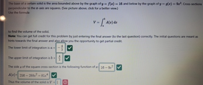 The base of a certain solid is the area bounded