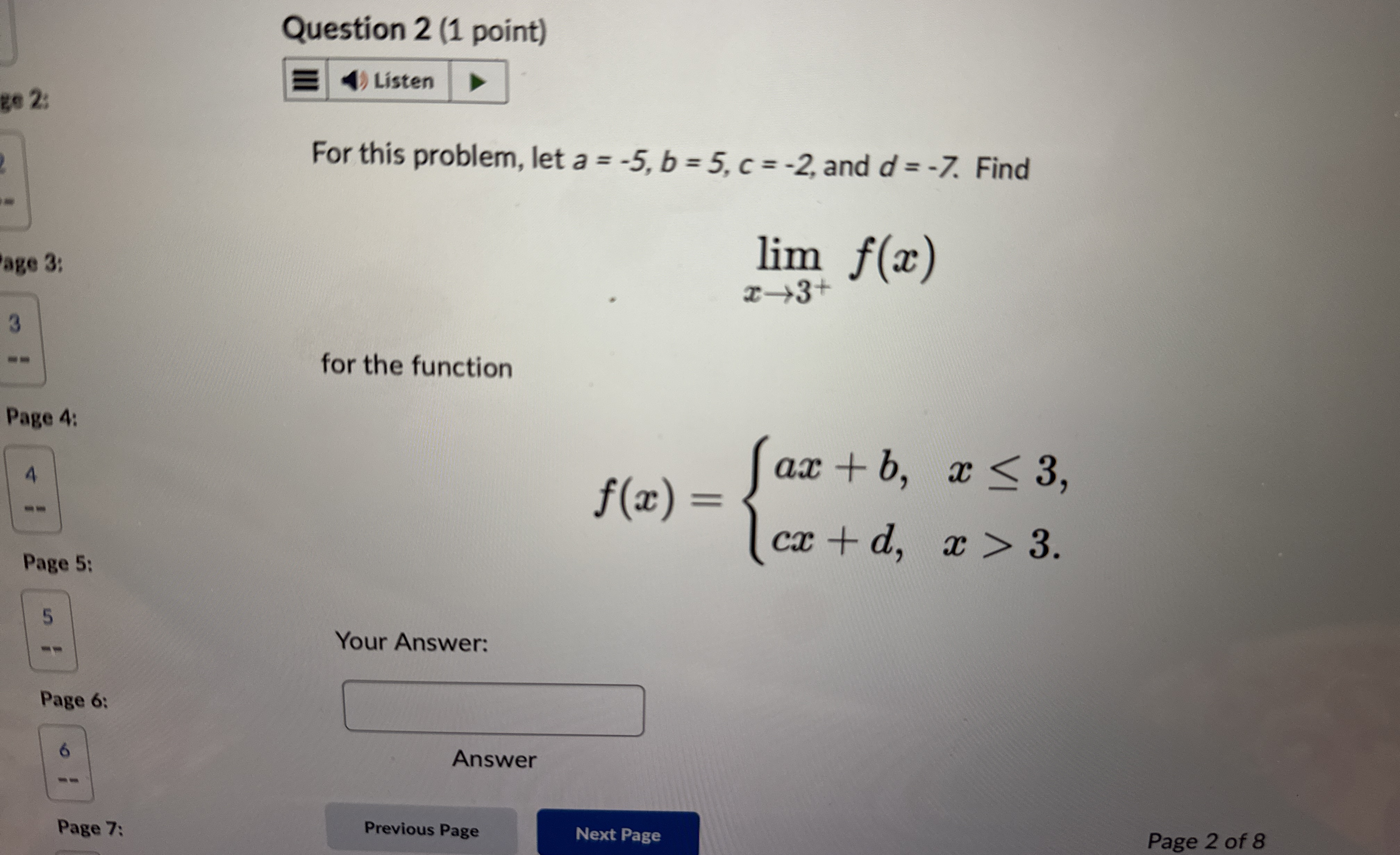 Question 2 ( 1 point ) Listen For this problem,
