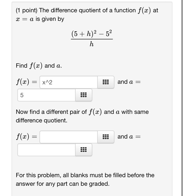 ( 1 point ) The difference quotient of a function