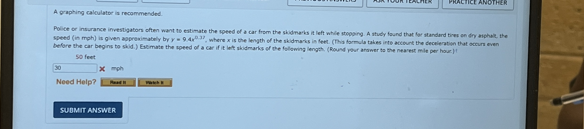A graphing calculator is recommended. Police or