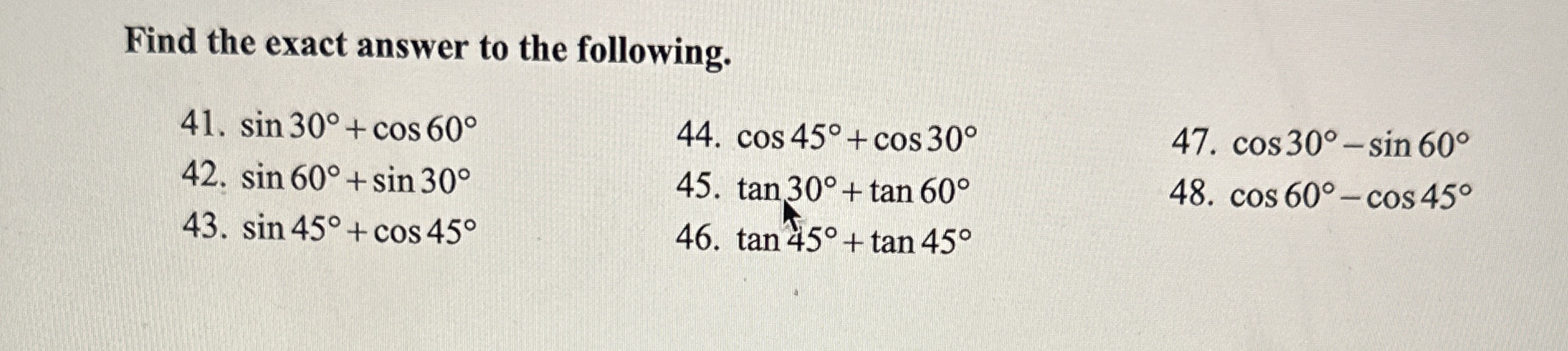 Need help woth 4 1 and 4 5 Find the exact answer