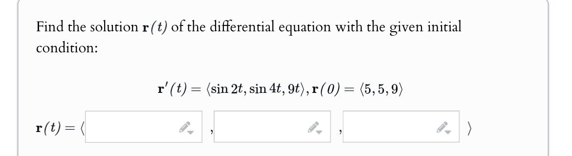 Find the solution r ( t ) of the differential