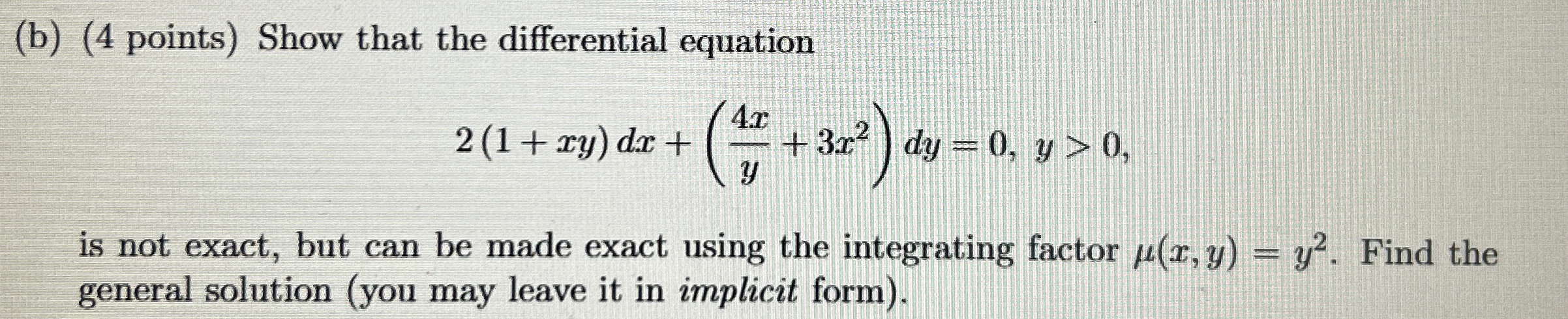 ( b ) ( 4 points ) Show that the differential