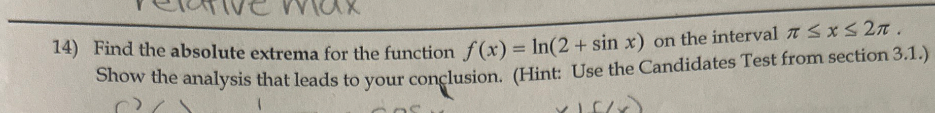 Find the absolute extrema for the function f ( x