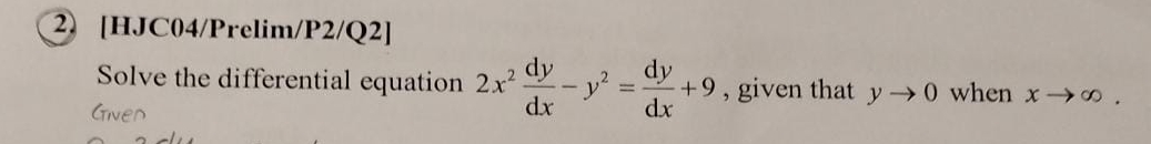[ HJC 0 4 / Prelim / P 2 / Q 2 ] Solve the