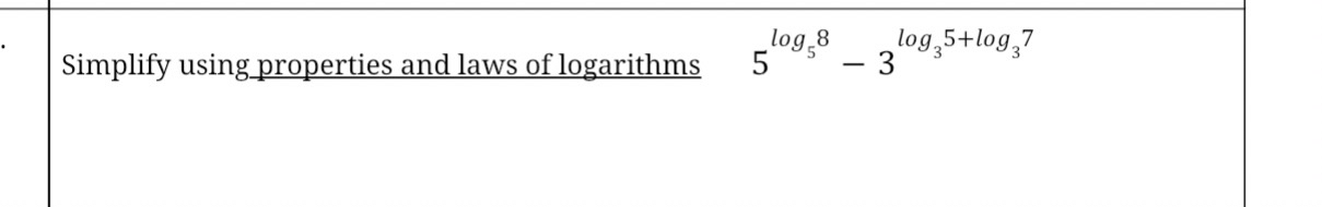 Simplify using properties and laws of logarithms