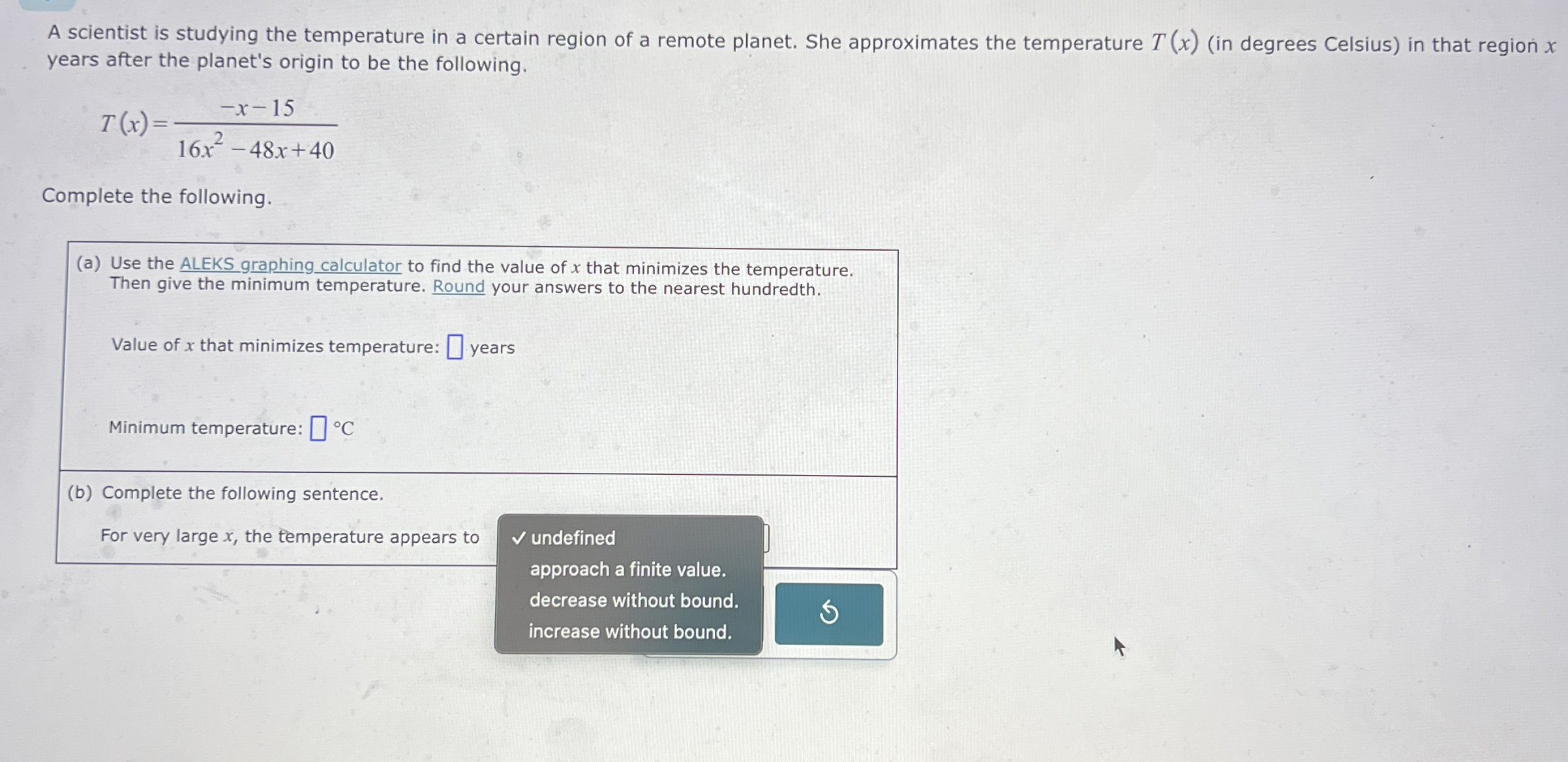 A scientist is studying the temperature in a