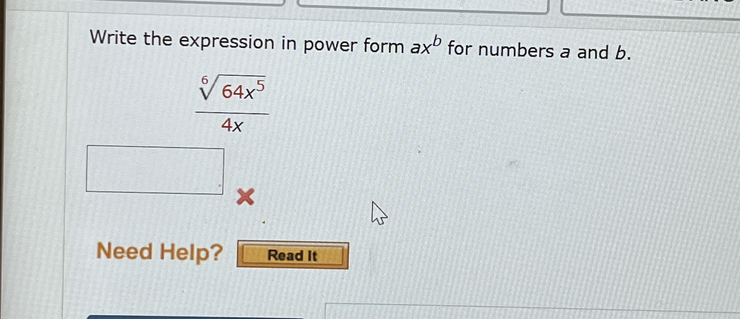 Write the expression in power form a x b for