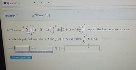 Question 4 Textbook Videas ? - 3 Given L n = 6 n