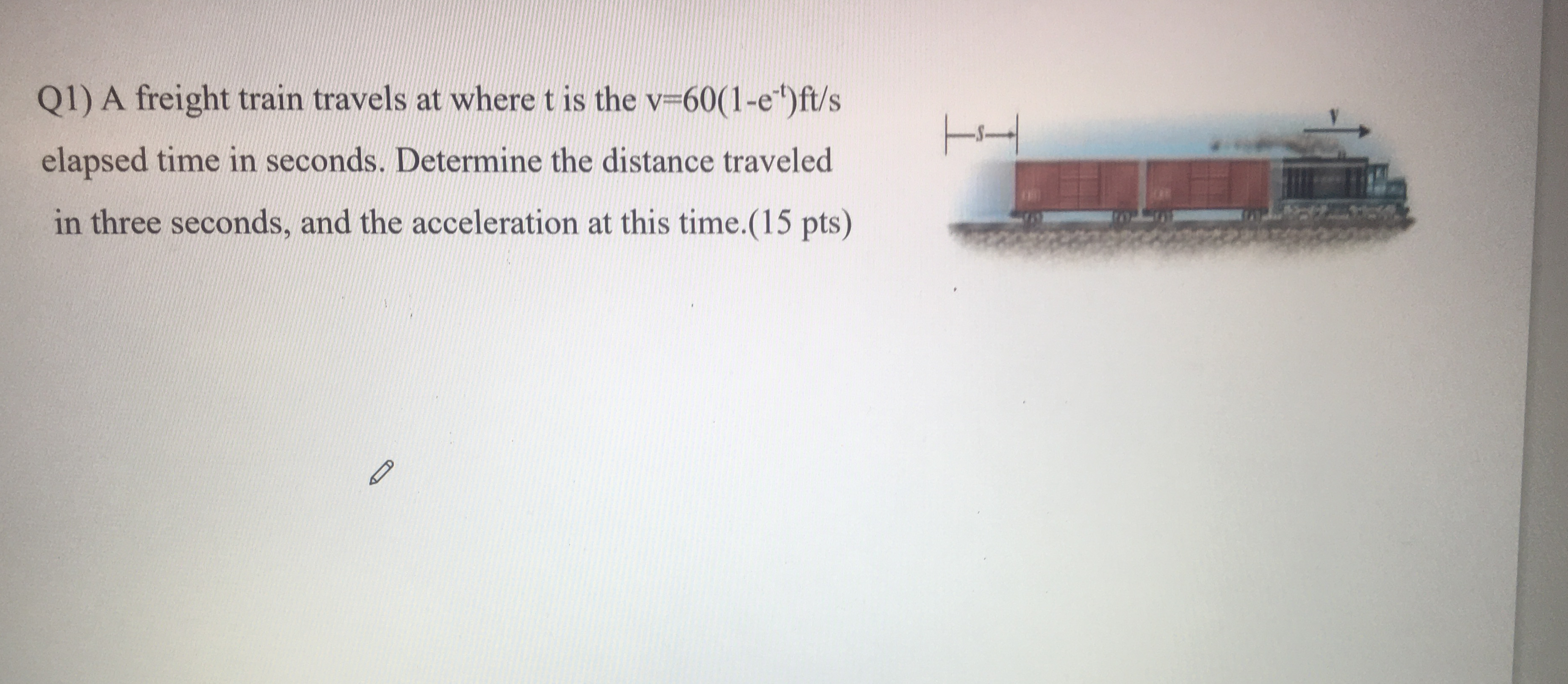 Q 1 ) A freight train travels at where t is the v