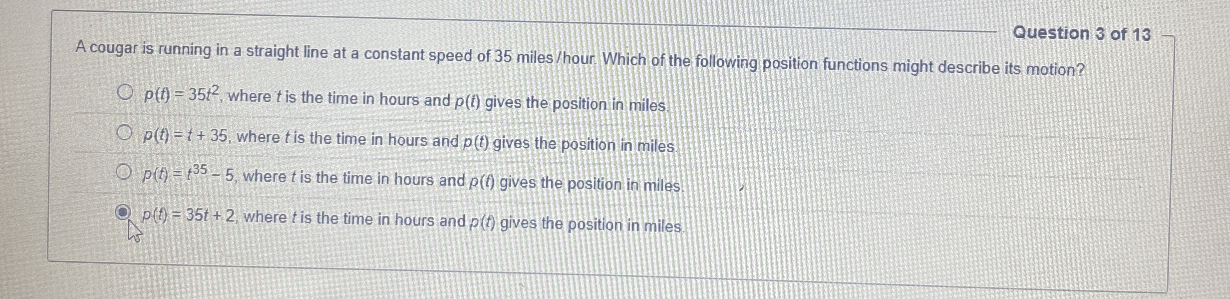 Question 3 of 1 3 A cougar is running in a