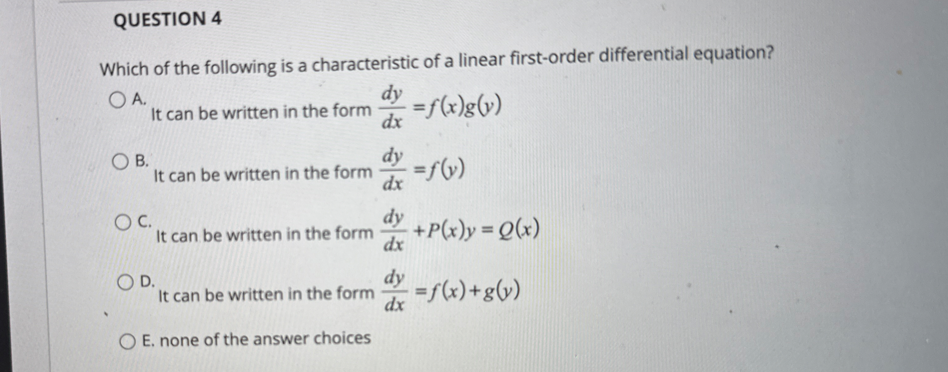 QUESTION 4 Which of the following is a