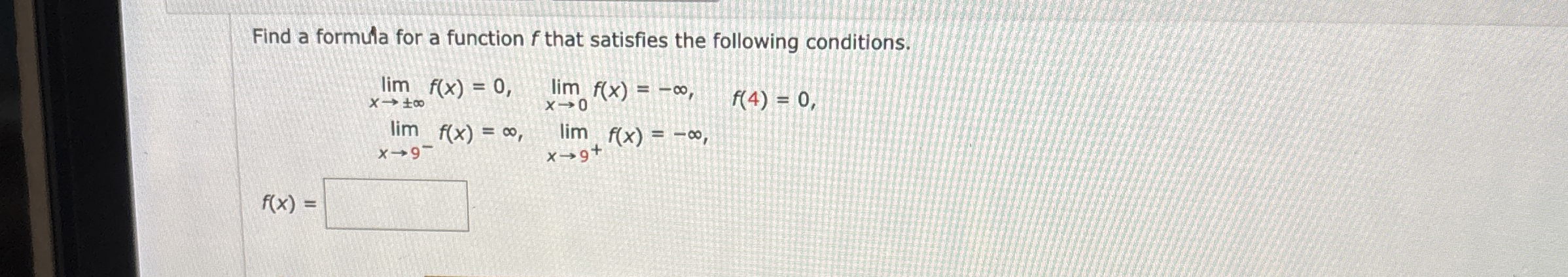 Find a formula for a function f that satisfies