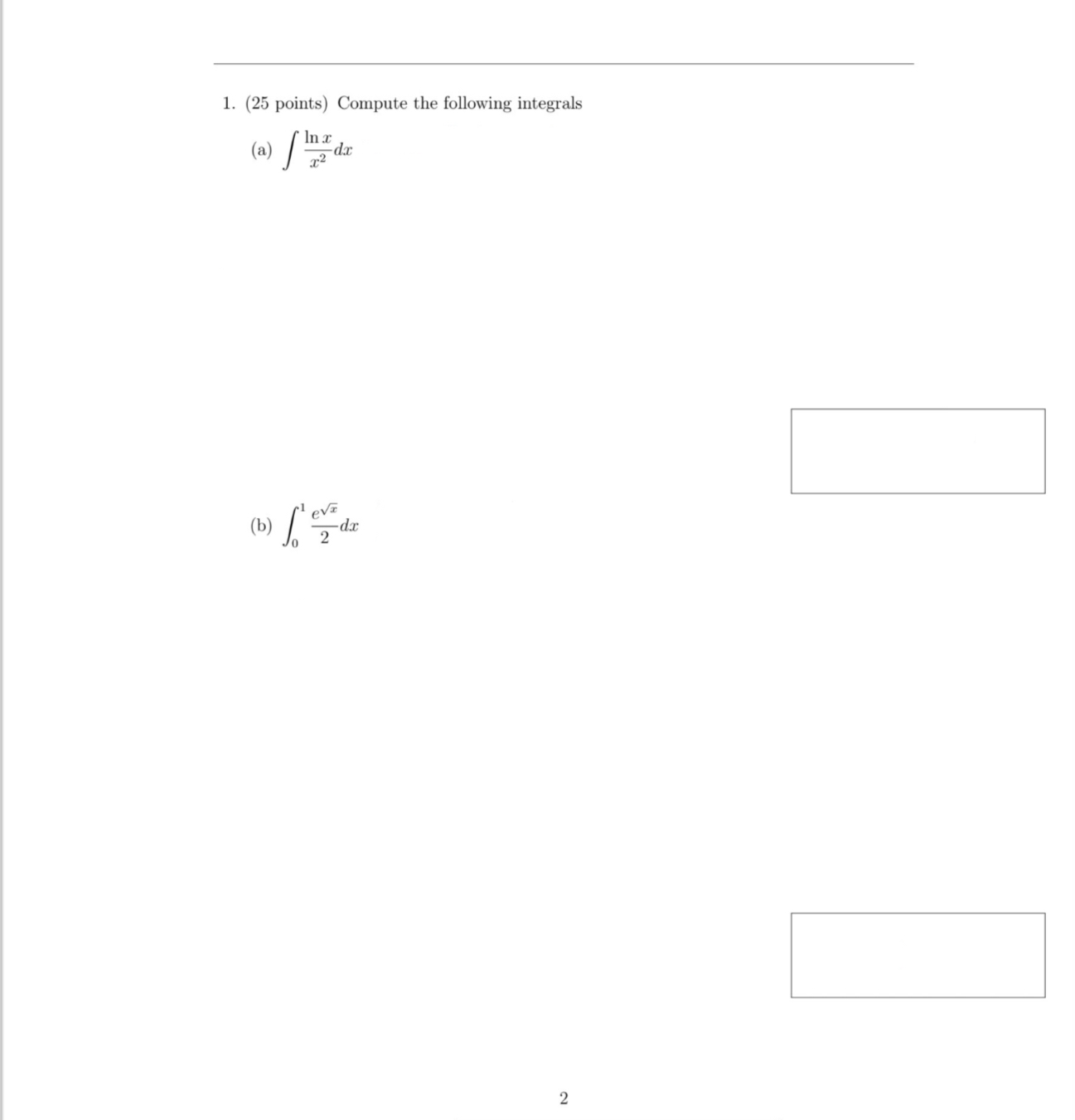 ( 2 5 points ) Compute the following integrals (