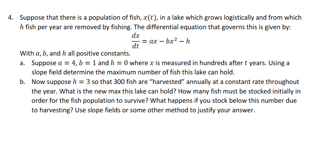 4 . Suppose that there is a population of fish, \