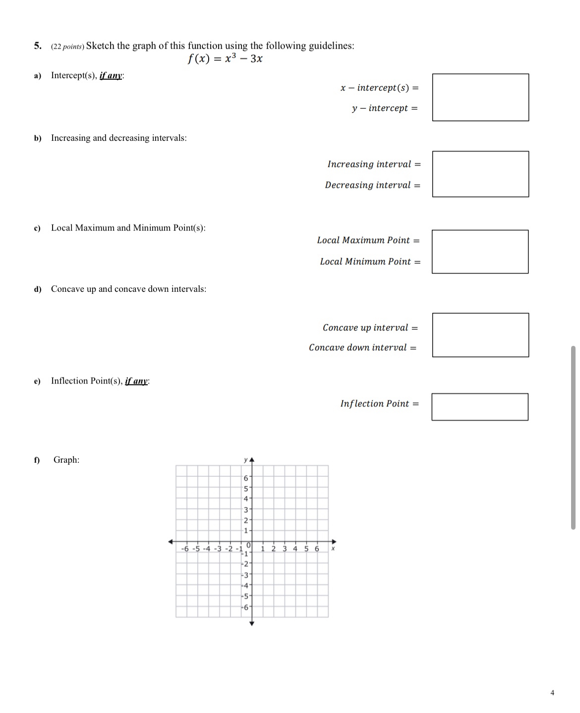 PLEASE SHOW ALL WORK. ( 2 2 points ) Sketch the