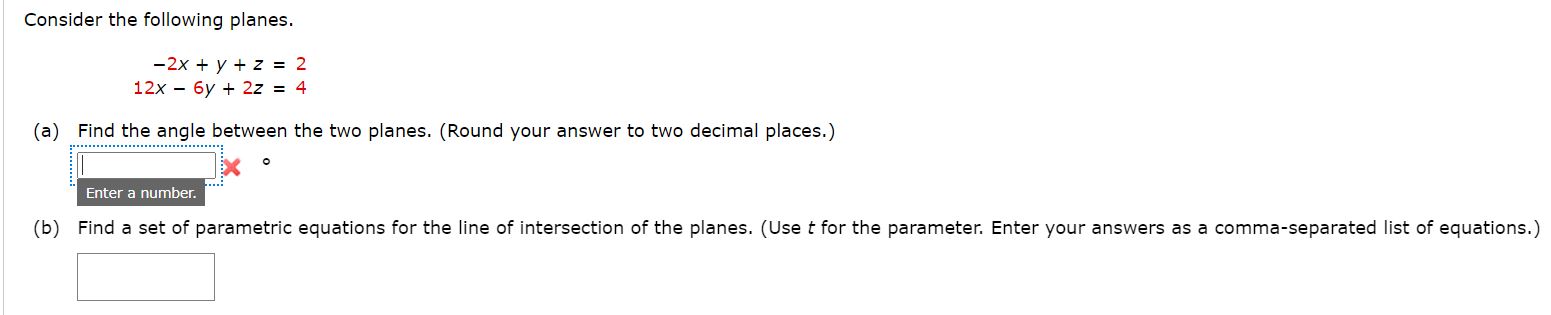 Consider the following planes. - 2 x + y + z = 2