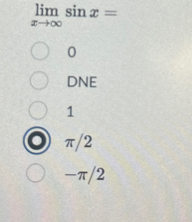 lim x s i n x = 0 DNE 1 2 - 2