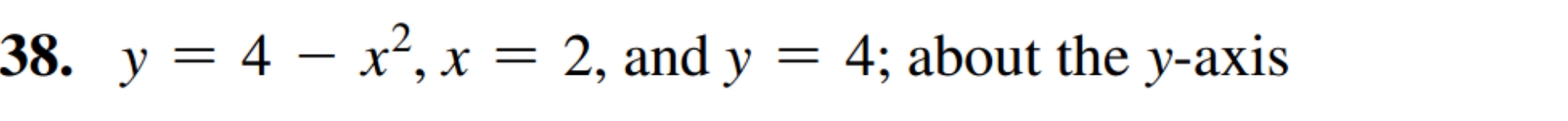 y = 4 - x ^ ( 2 ) , x = 2 , and y = 4 ; about the