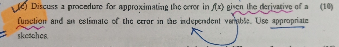 ( c ) Discuss a procedure for approximating the