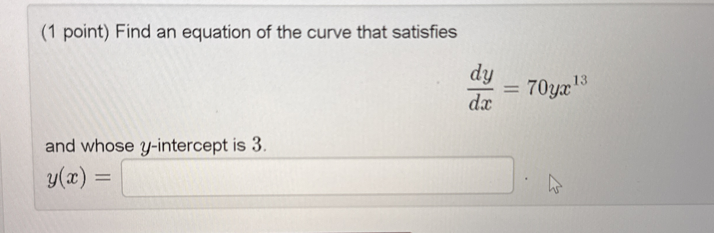 ( 1 point ) Find an equation of the curve that