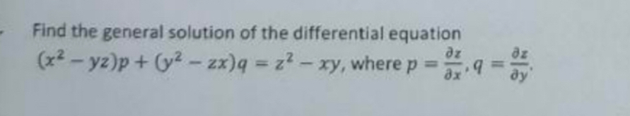 Find the general solution of the differential