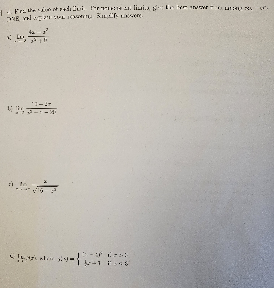 Find the value of each limit . For nonexistent