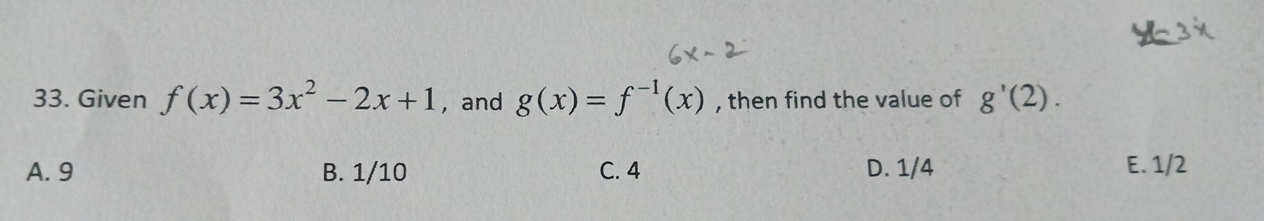 Given f ( x ) = 3 x 2 - 2 x + 1 , and g ( x ) = f