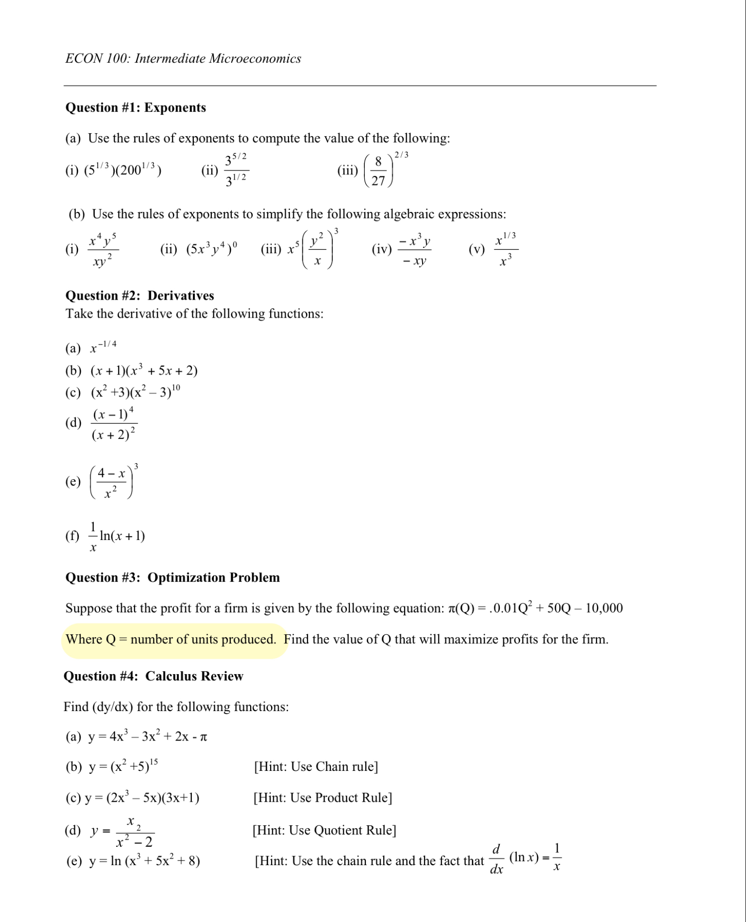 ECON 1 0 0 : Intermediate Microeconomics Question