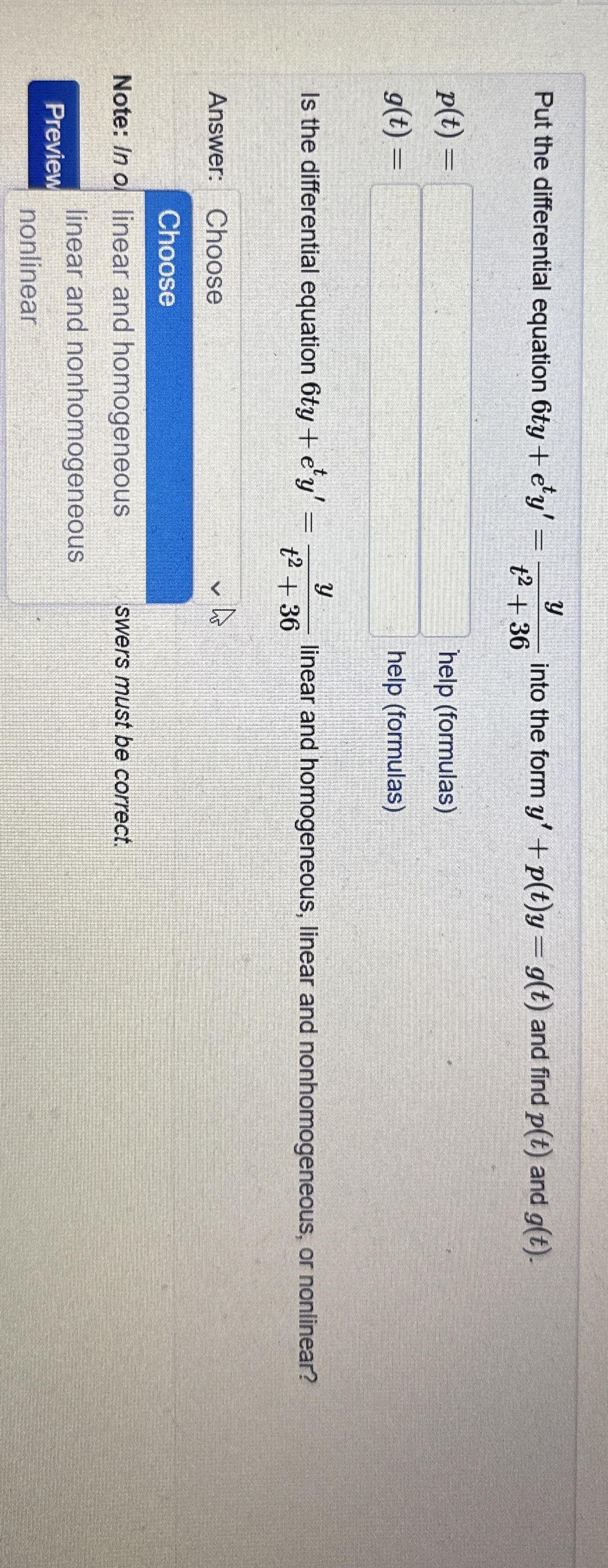 Put the differential equation 6 t y + e t y ' = y