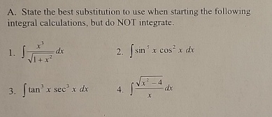 A . State the best substitution to use when