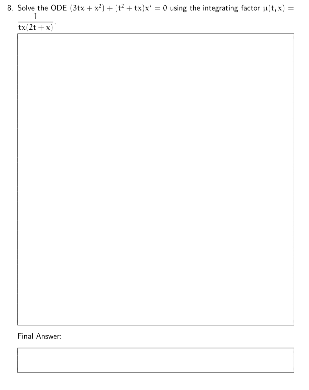Solve the ODE ( 3 t x + x 2 ) + ( t 2 + t x ) x '