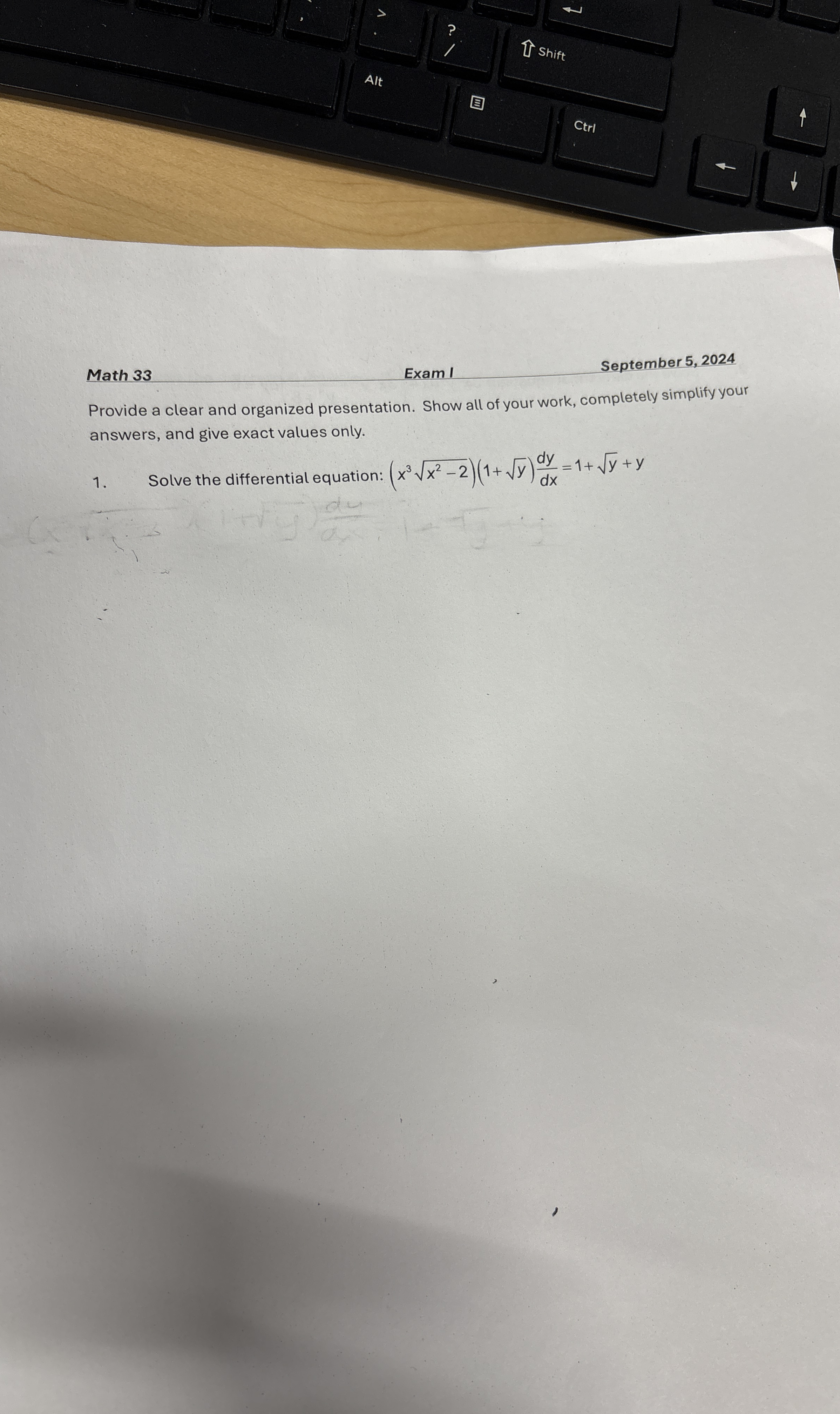 Math 3 Exam 1 September 5 , 2 0 2 4 Provide a