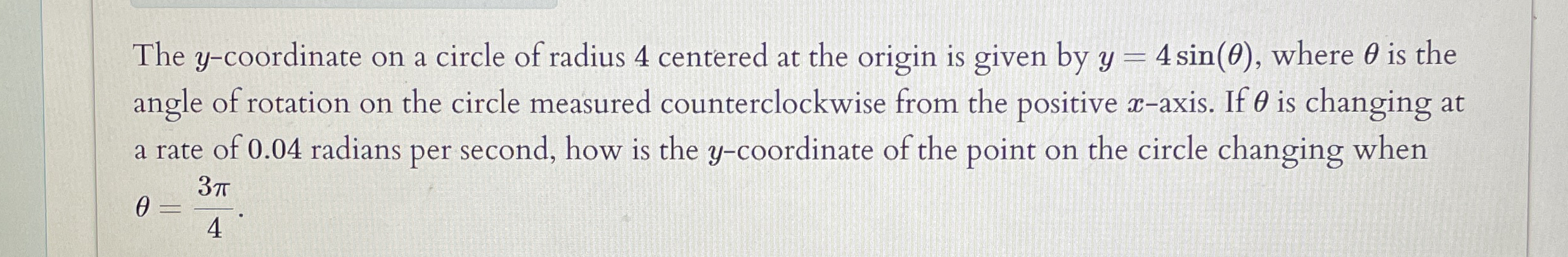 The y - coordinate on a circle of radius 4