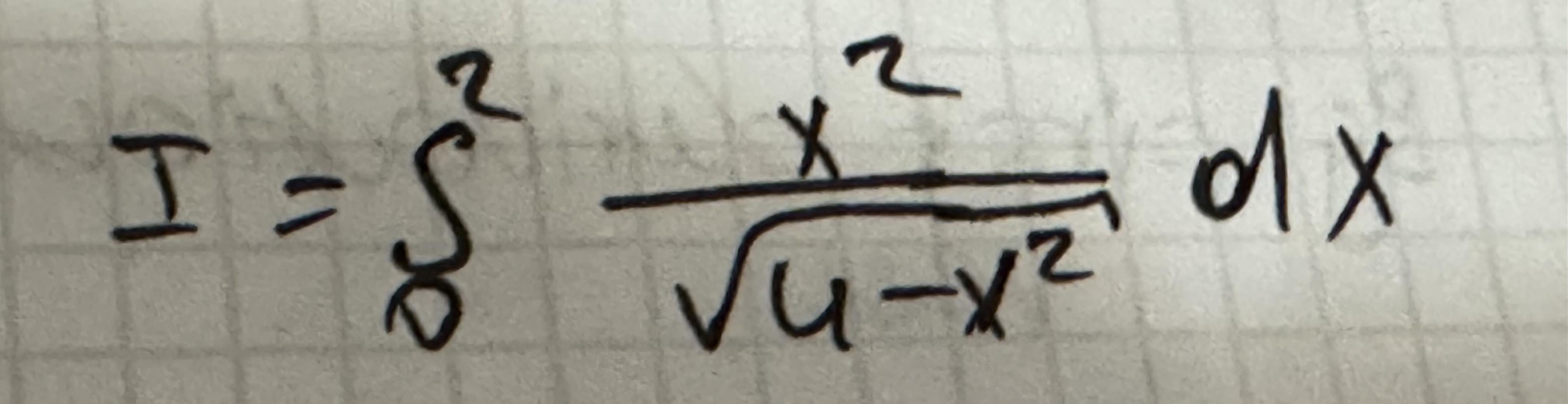 I = 0 2 x 2 4 - x 2 2 d x How to show that this