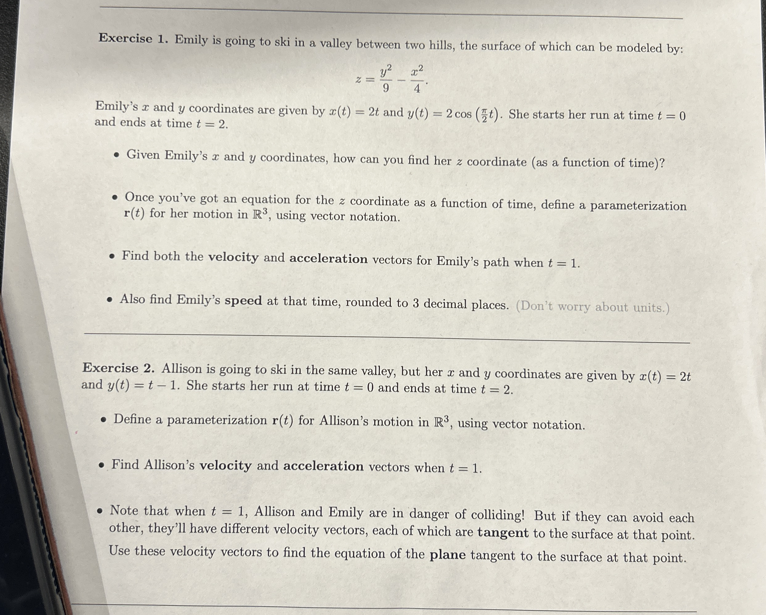 Exercise 1 . Emily is going to ski in a valley