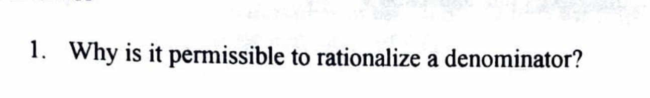1 . Why is it permissible to rationalize a
