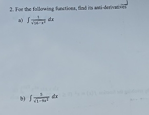 For the following functions, find its anti -