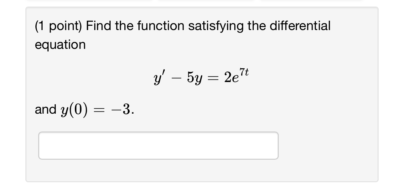 ( 1 point ) Find the function satisfying the