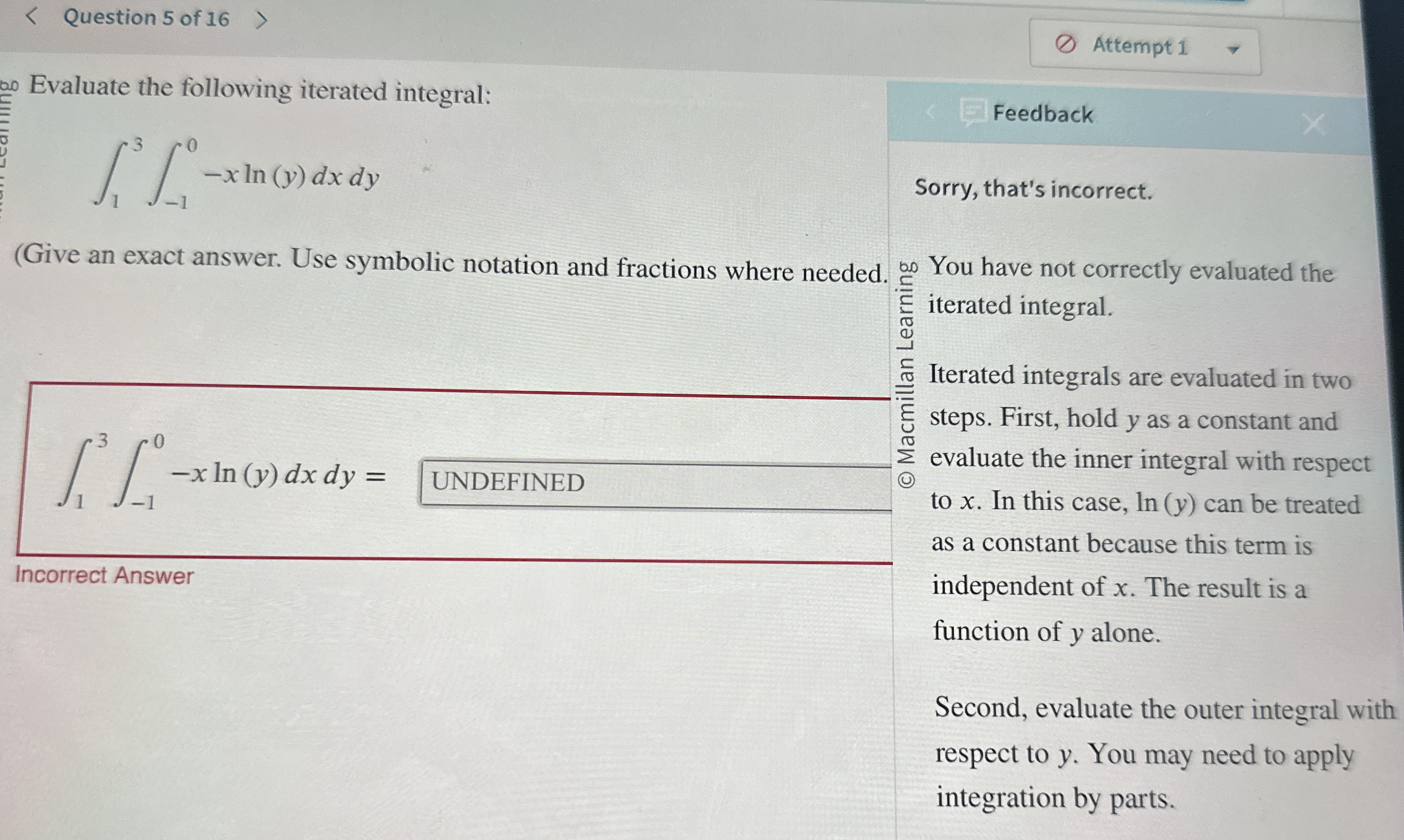 Question 5 of 1 6 Evaluate the following iterated