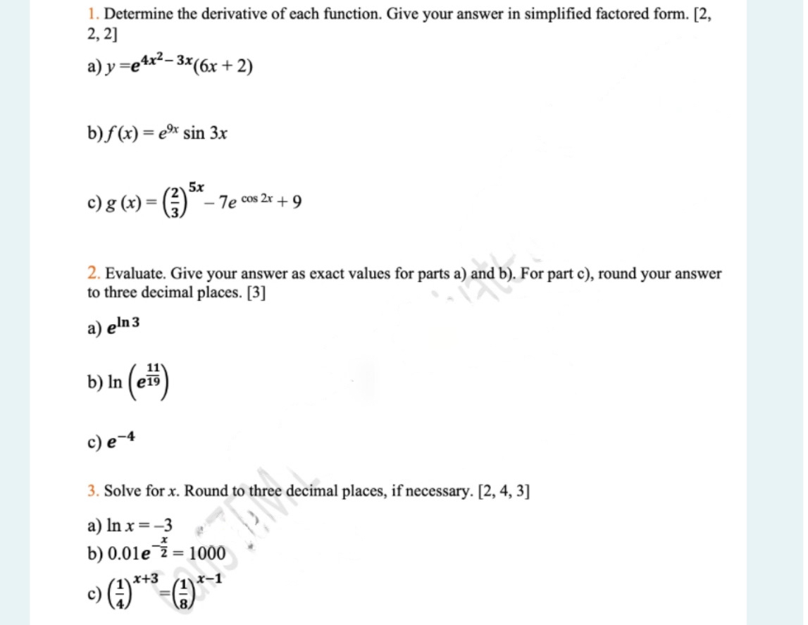 Determine the derivative of each function. Give