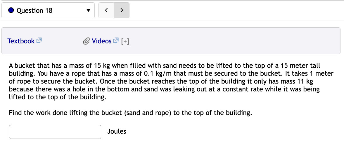 A bucket that has a mass of 1 5 kg when filled