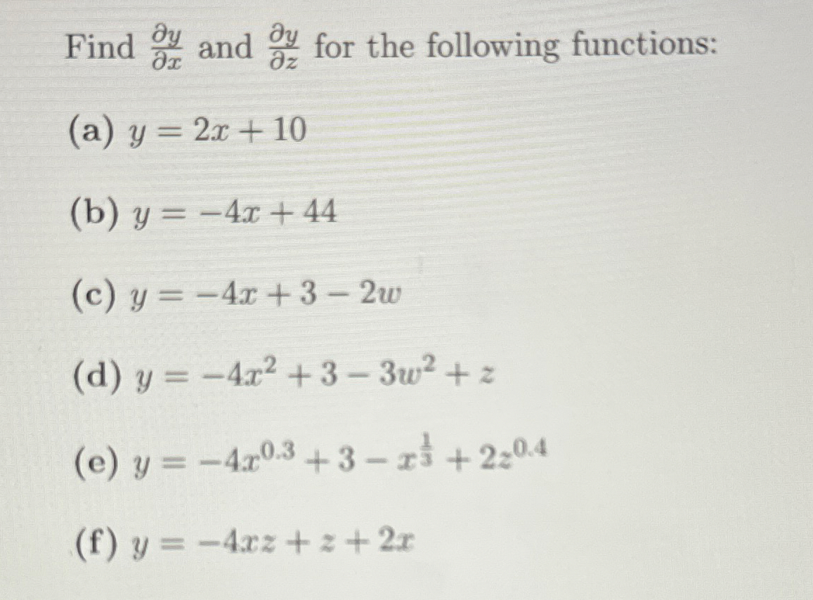 Find d e l y d e l x and d e l y d e l z for the