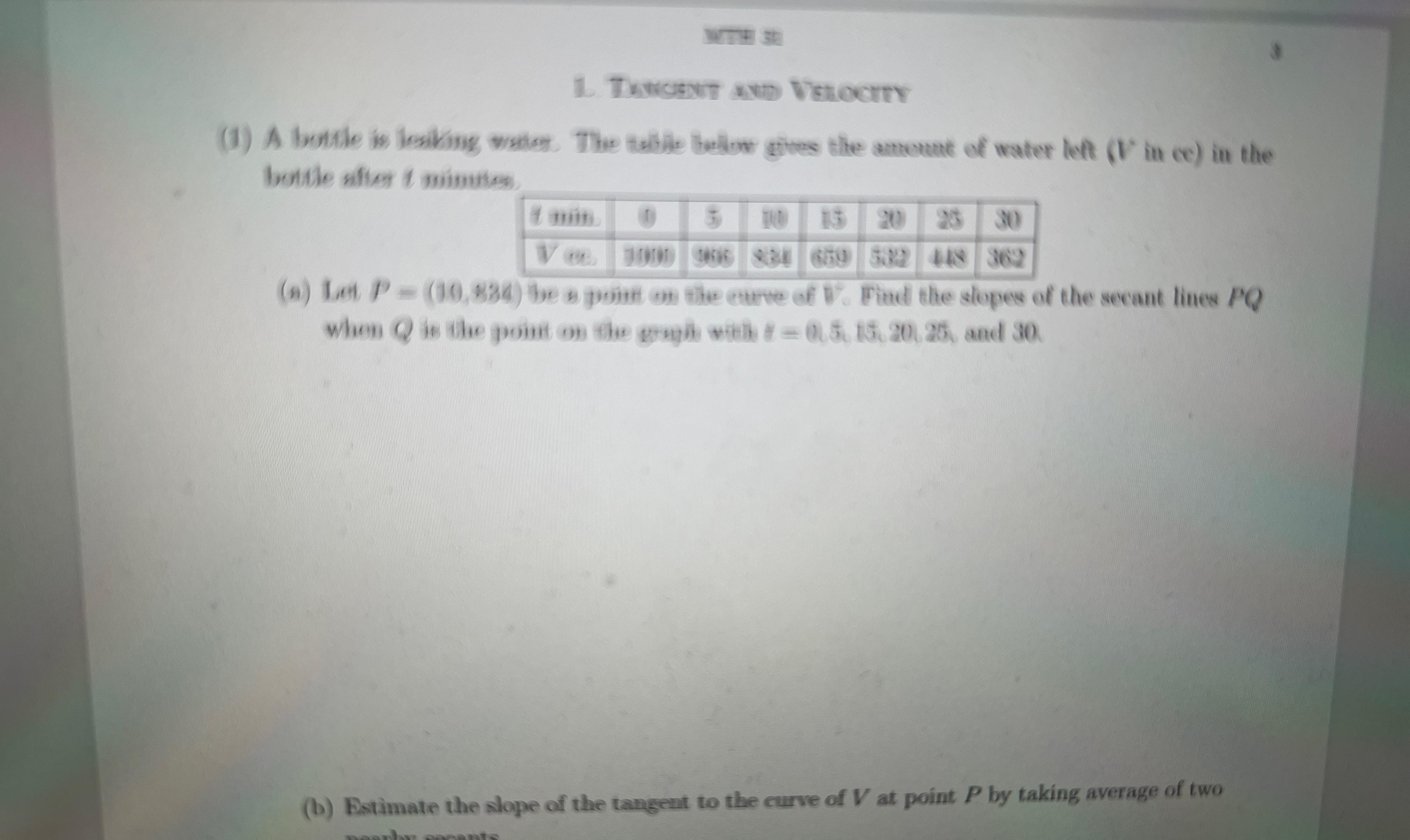 Thacient and Vehocrty ( 1 ) A botile is lesiking