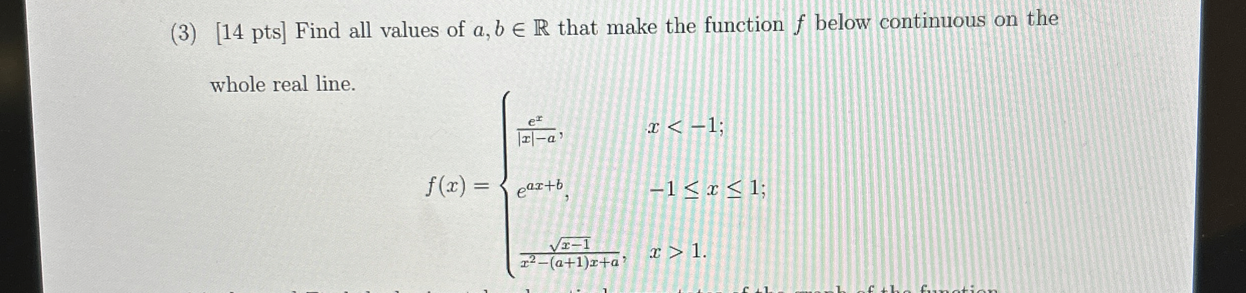 ( 3 ) [ 1 4 pts ] Find all values of a , binR