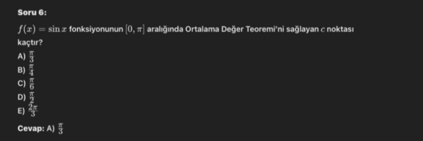 Soru 6 : f ( x ) = s i n x fonksiyonunun 0 , aral