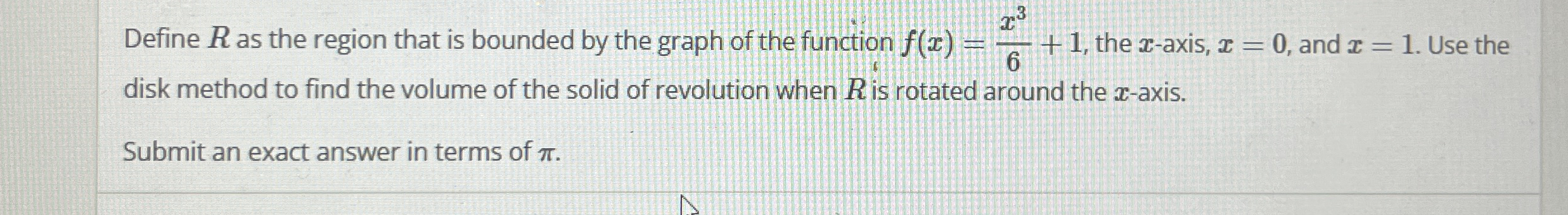 Define R as the region that is bounded by the