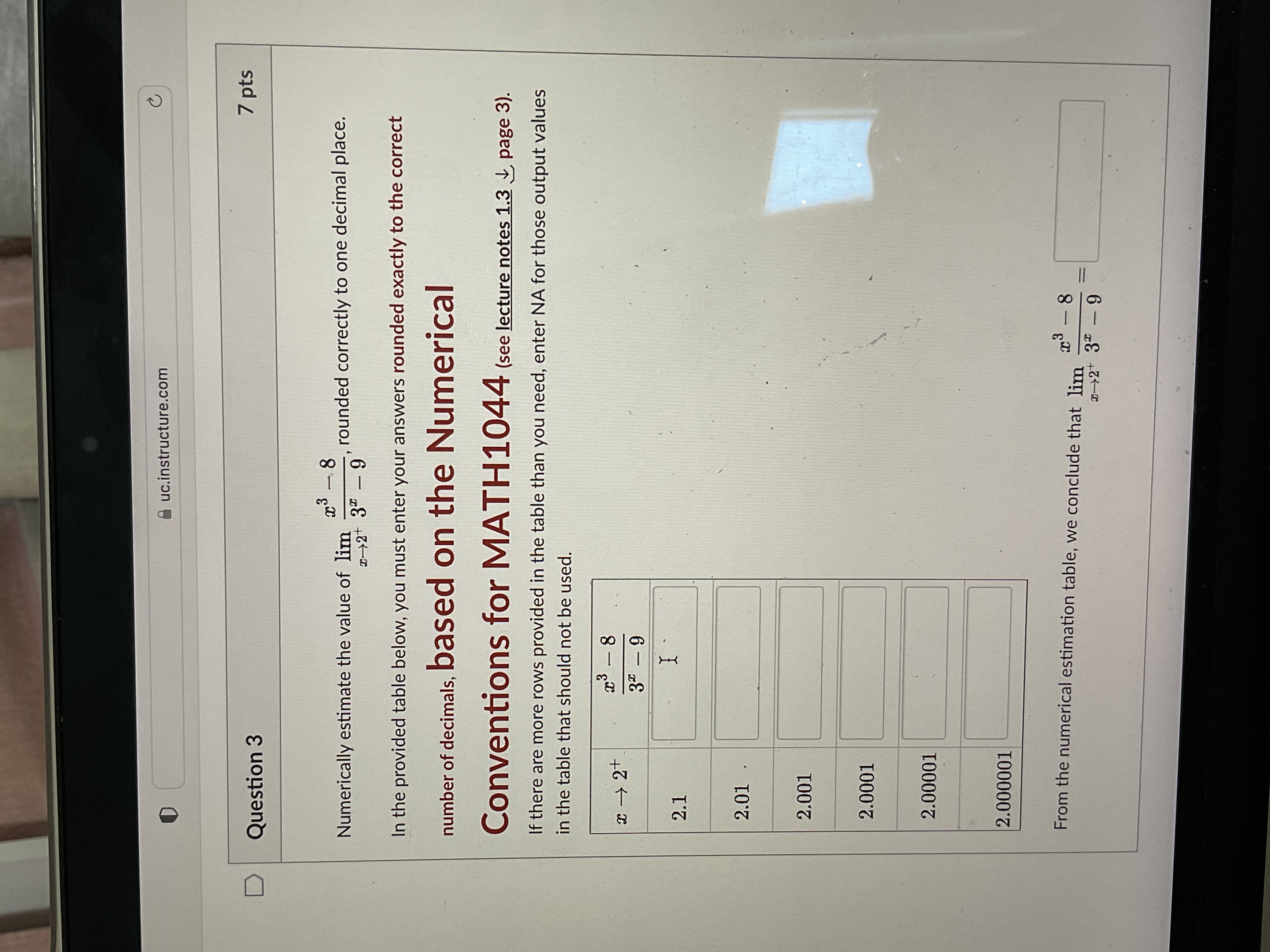 Question 3 Numerically estimate the value of \